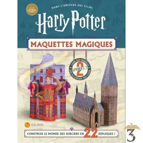 DANS L’UNIVERS DES FILMS HARRY POTTER MAQUETTE CONSTRUIS LE MONDE DES SORCIERS EN 22 REPLIQUES! - Les Trois Reliques, magasin Harry Potter - Photo N°1