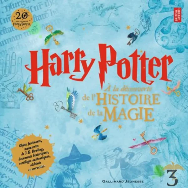 HARRY POTTER A LA DECOUVERTE DE L’HISTOIRE DE LA MAGIE - Les Trois Reliques, magasin Harry Potter - Photo N°1