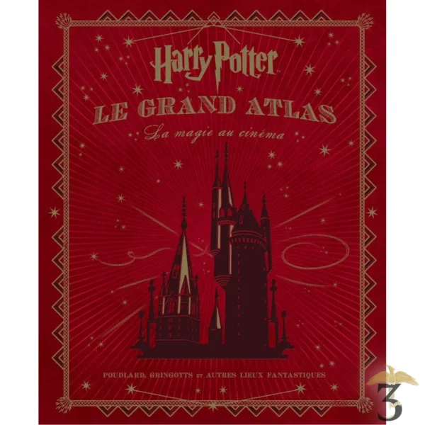 HARRY POTTER LE GRAND ATLAS LA MAGIE DU CINEMA - Les Trois Reliques, magasin Harry Potter - Photo N°1