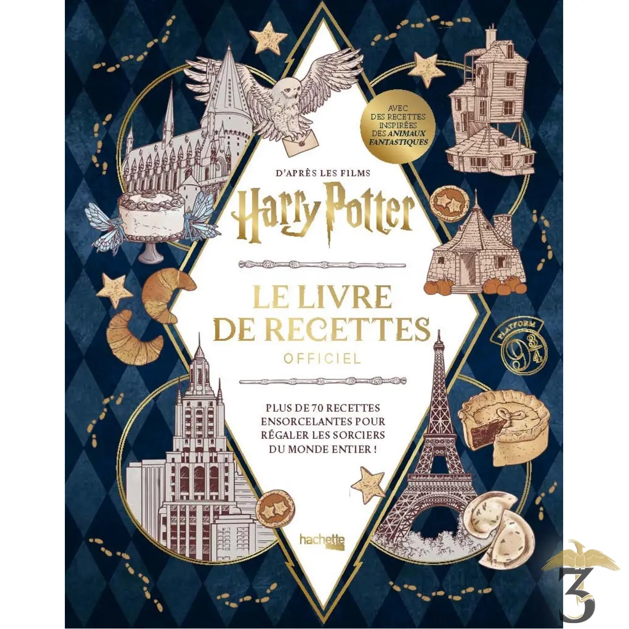 Harry potter – le livre de recettes officiel. plus de 70 recettes pour régaler les sorciers du monde entier - Les Trois Reliques, magasin Harry Potter - Photo N°1