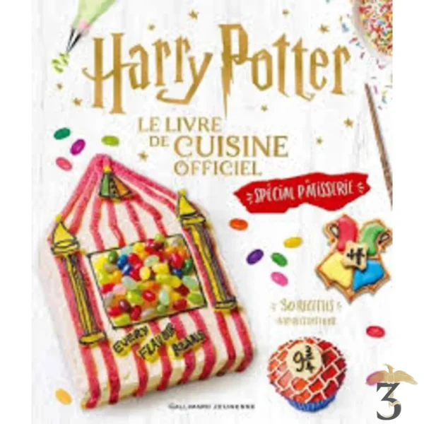 Harry potter – le livre officiel de cuisine – special patisserie - Les Trois Reliques, magasin Harry Potter - Photo N°1