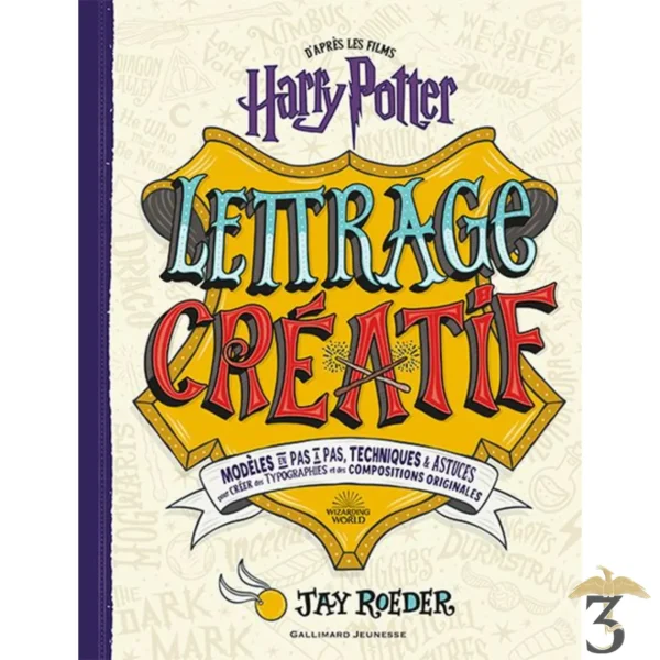 Harry potter – lettrage creatif - Les Trois Reliques, magasin Harry Potter - Photo N°1