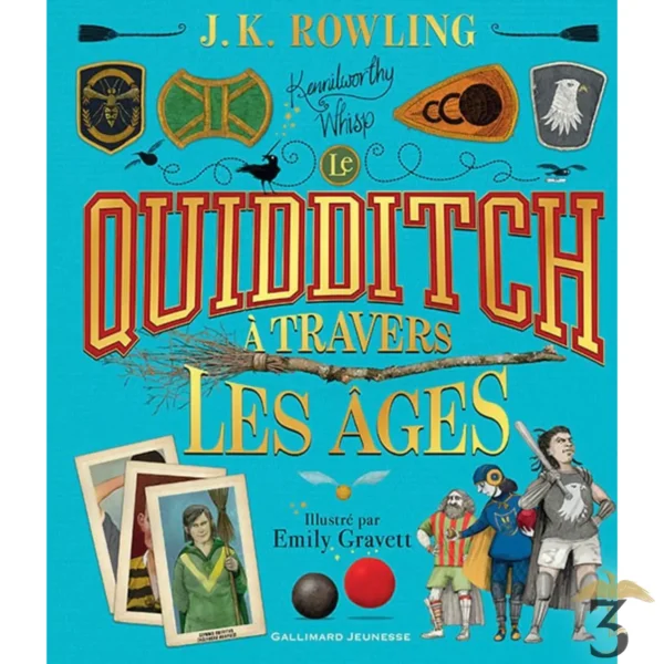 Le Quidditch à Travers les Âges - Illustré - Les Trois Reliques, magasin Harry Potter - Photo N°1