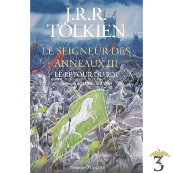 Le seigneur des anneaux : le retour du roi tome 3 – relié - Les Trois Reliques, magasin Harry Potter - Photo N°1