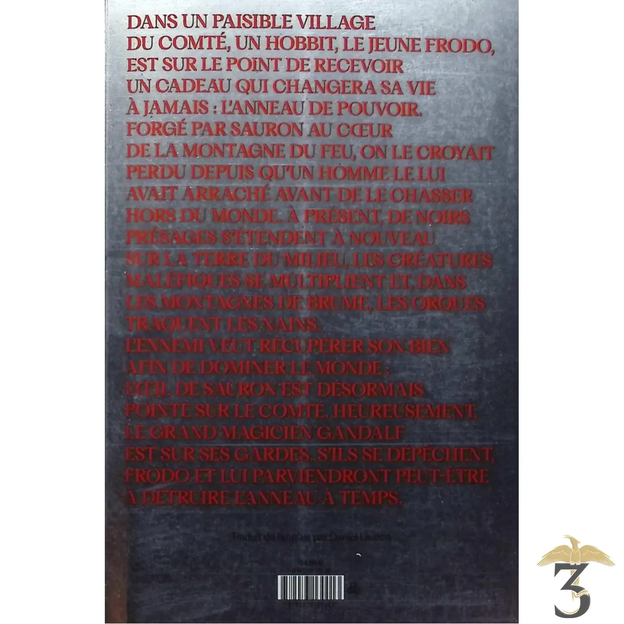 Le seigneur des anneaux : l´intégrale - Les Trois Reliques, magasin Harry Potter - Photo N°2