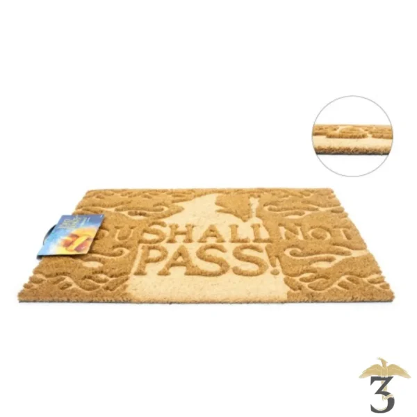 Paillasson « you shall not pass » – le seigneur des anneaux - Les Trois Reliques, magasin Harry Potter - Photo N°2