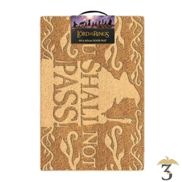 Paillasson « you shall not pass » – le seigneur des anneaux - Les Trois Reliques, magasin Harry Potter - Photo N°3