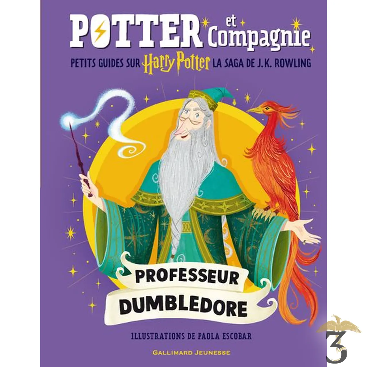 Potter et compagnie – professeur dumbledore – petit guide illustré - Les Trois Reliques, magasin Harry Potter - Photo N°1